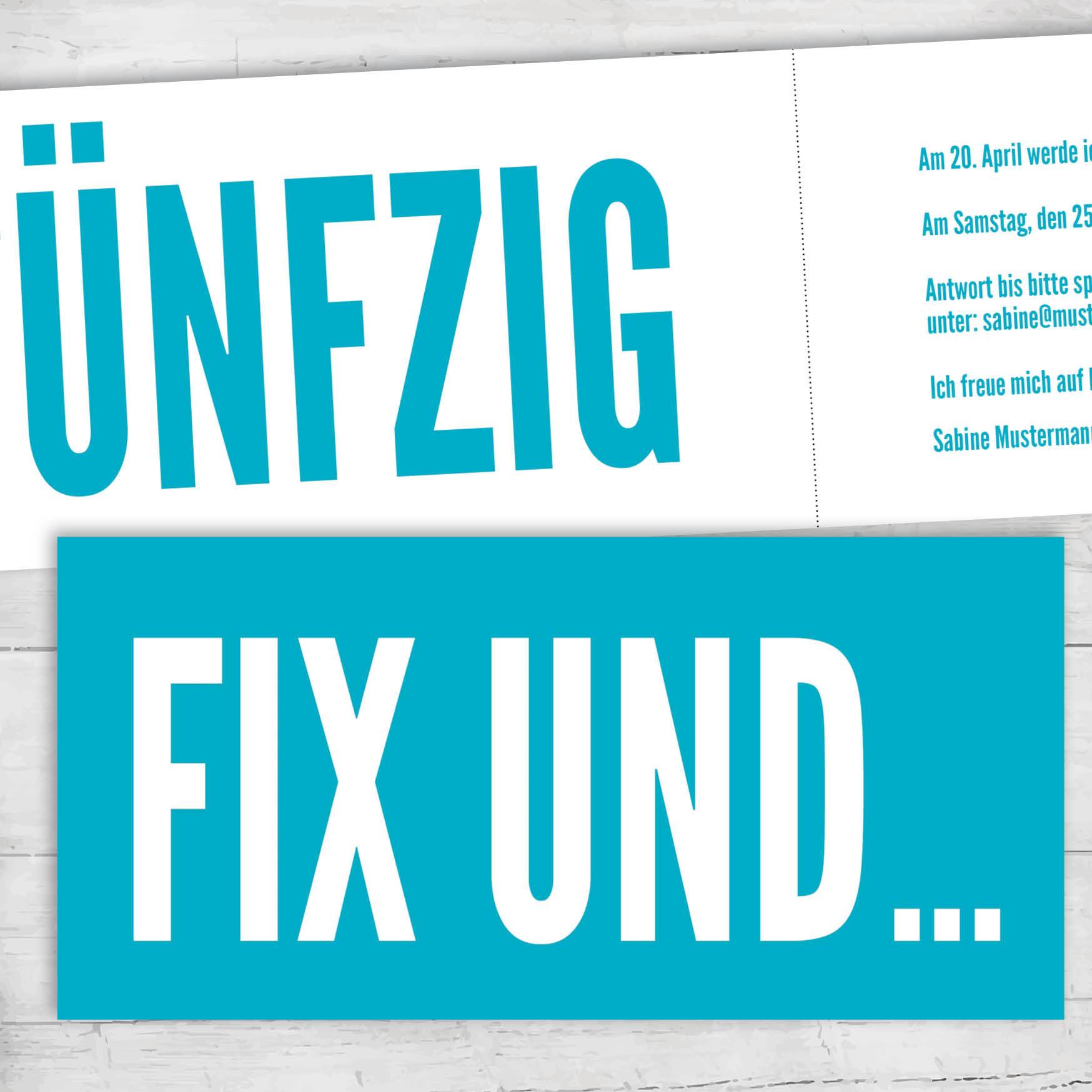 Einladung zum 50. Geburtstag: Fix und Fünfzig Individuelle Einladung